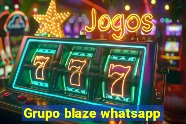 Grupo blaze whatsapp